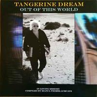 Tangerine Dream ‎– Out Of This World(LTD)