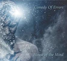 Comedy Of Errors-House Of The Mind