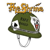 SHRINE-Rare Breed