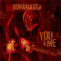 Joe Bonamassa-You and Me