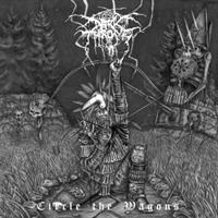 Darkthrone-Circle the Wagons