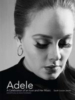 Adele-A Celebration of an Icon and Her Music