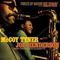 McCoy Tyner Joe Henderson-Forces Of Nature:Live At Slugs(Blue Note