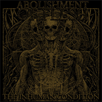Abolishment Of Flesh-Human Condition