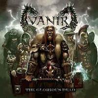 VANIR-Glorious Dead