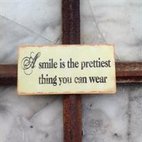 Magnet A smile is the prettiest thing you can wear