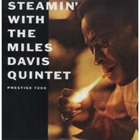 Miles Davis-Steamin' With The Miles Davis..