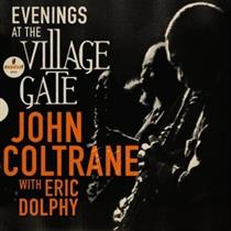 John Coltrane-Evenings At The Village Gate