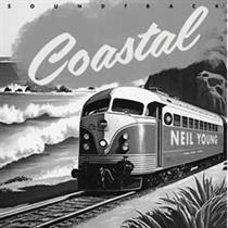 Neil Young-Coastal Soundtrack