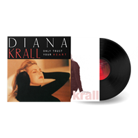 Diana Krall-Only Trust Your Heart