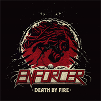 Enforcer-Death By Fire(LTD)