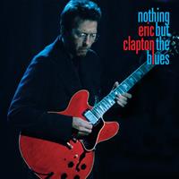 Eric Clapton-Nothing But the Blues