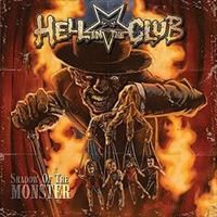 HELL IN THE CLUB-Shadow of the Monster