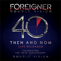Foreigner-Double Vision: Then And Now(LTD)