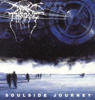 DARKTHRONE-Soulside Journey