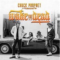 Chuck Prophet-Wake The Dead - LTD