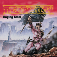 Deathrow-Raging Steel