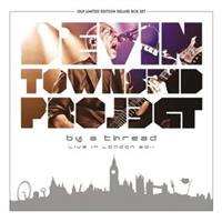 DEVIN TOWNSEND PROJECT-By a Thread - Live In London(LTD)