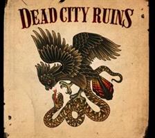 DEAD CITY RUINS-DEAD CITY RUINS