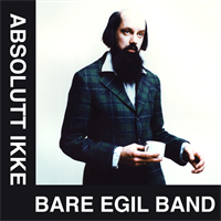 Bare Egil Band-Absolutt Ikke 