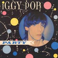 Iggy Pop‎– Party