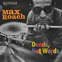 Max Roach-Deeds, Not Words(Rsd2024BF)