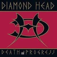 DIAMOND HEAD-Death and Progress(LTD)