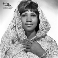 Aretha Franklin-Songs Of Faith- Aretha Gospel