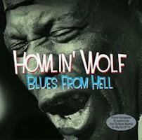 Howlin  Wolf ‎– Blues From Hell