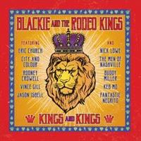 Blackie & the Rodeo Kings-Kings and Kings