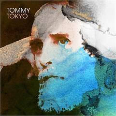 Tommy Tokyo-Tommy Tokyo(LTD)