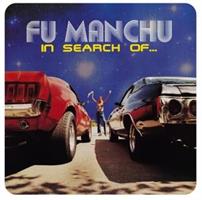 FU MANCHU-In Search of(LTD)