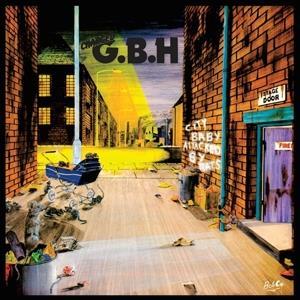 G.B.H.-CITY BABY ATTACKED BY RATS(LTD)