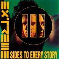 EXTREME-III SIDES TO EVERY STORY