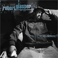 Robert Glasper-In My Element(Blue Note)