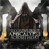 Success Will Write Apocalypse-Grand Partition and 