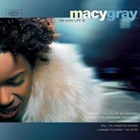 Macy Gray-On How Life is