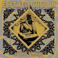 ECSTATIC VISION-Sonic Praise(LTD)