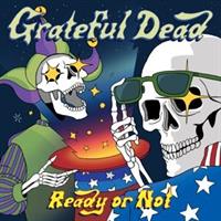 GRATEFUL DEAD-Ready or Not(LTD)