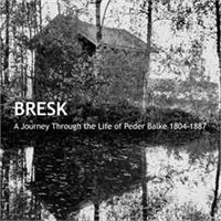 Bresk-A Journey Through...