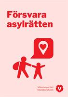 Flygblad: Asylrätt