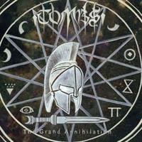 Tombs-The Grand Annihilation