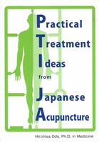 Practical Treatmen Ideas from Japanese Acupuncture