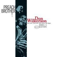 Don Wilkerson-Preach Brother!(Blue Note)