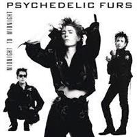 Psychedelic Furs-Midnight To Midnight