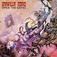 Manilla Road-Open the Gates(LTD)