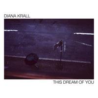 Diana Krall-This Dream of You
