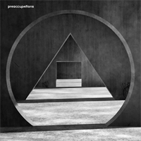 Preoccupations-New Material 