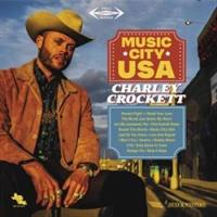 CHARLEY CROCKETT -Music City USA (LTD Signert)
