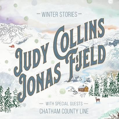 Judy Collins and Jonas Fjeld + Chatham County Li